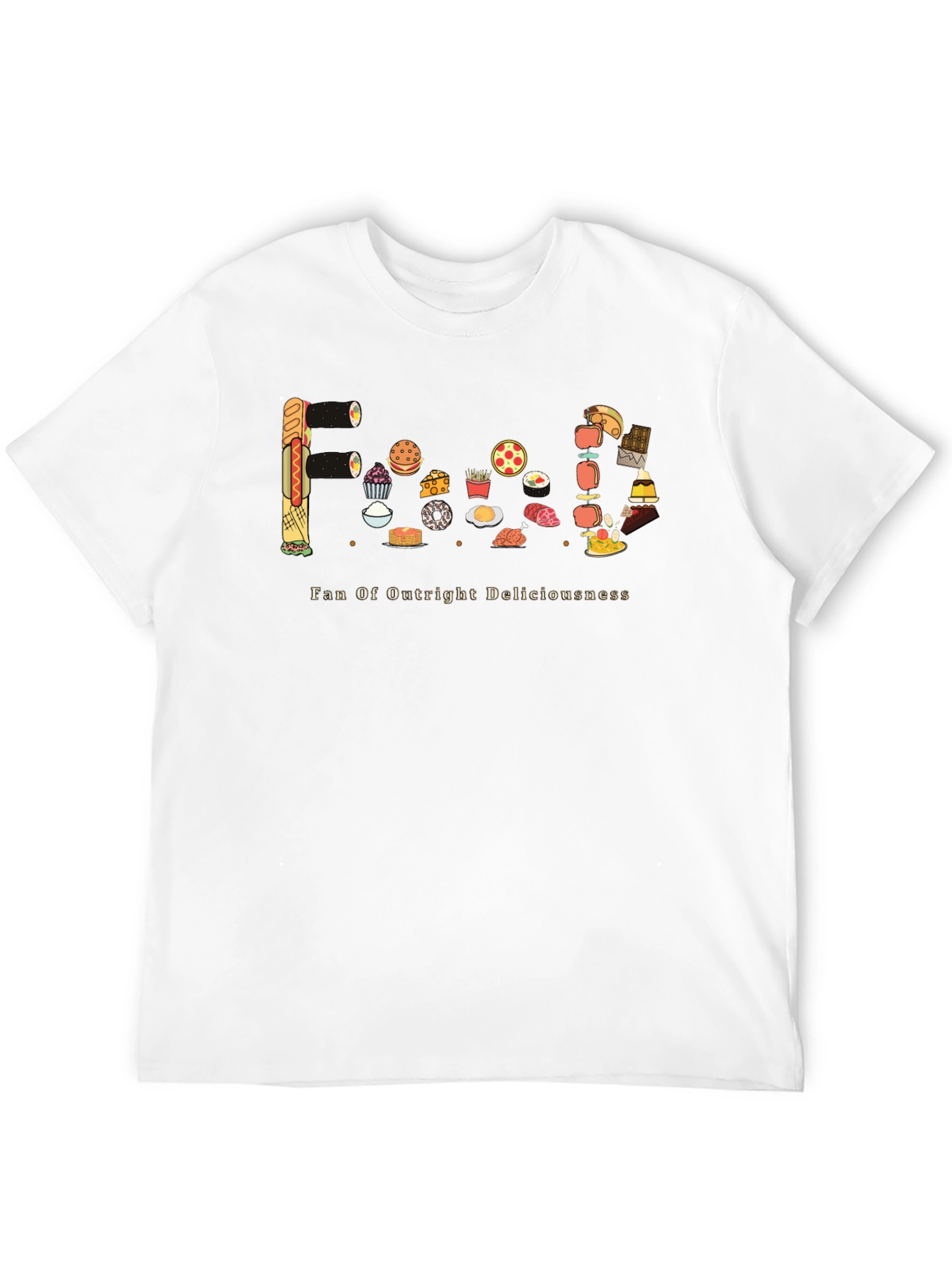Foodie Graphic Tee - Fan of Outright Deliciousness