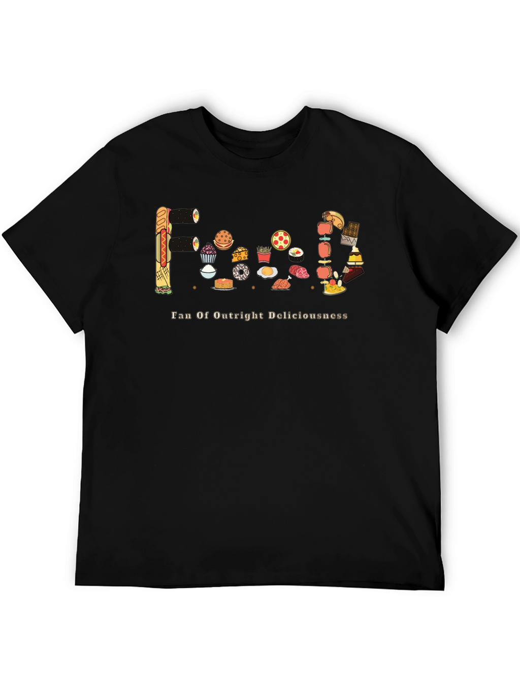 Foodie Graphic Tee - Fan of Outright Deliciousness