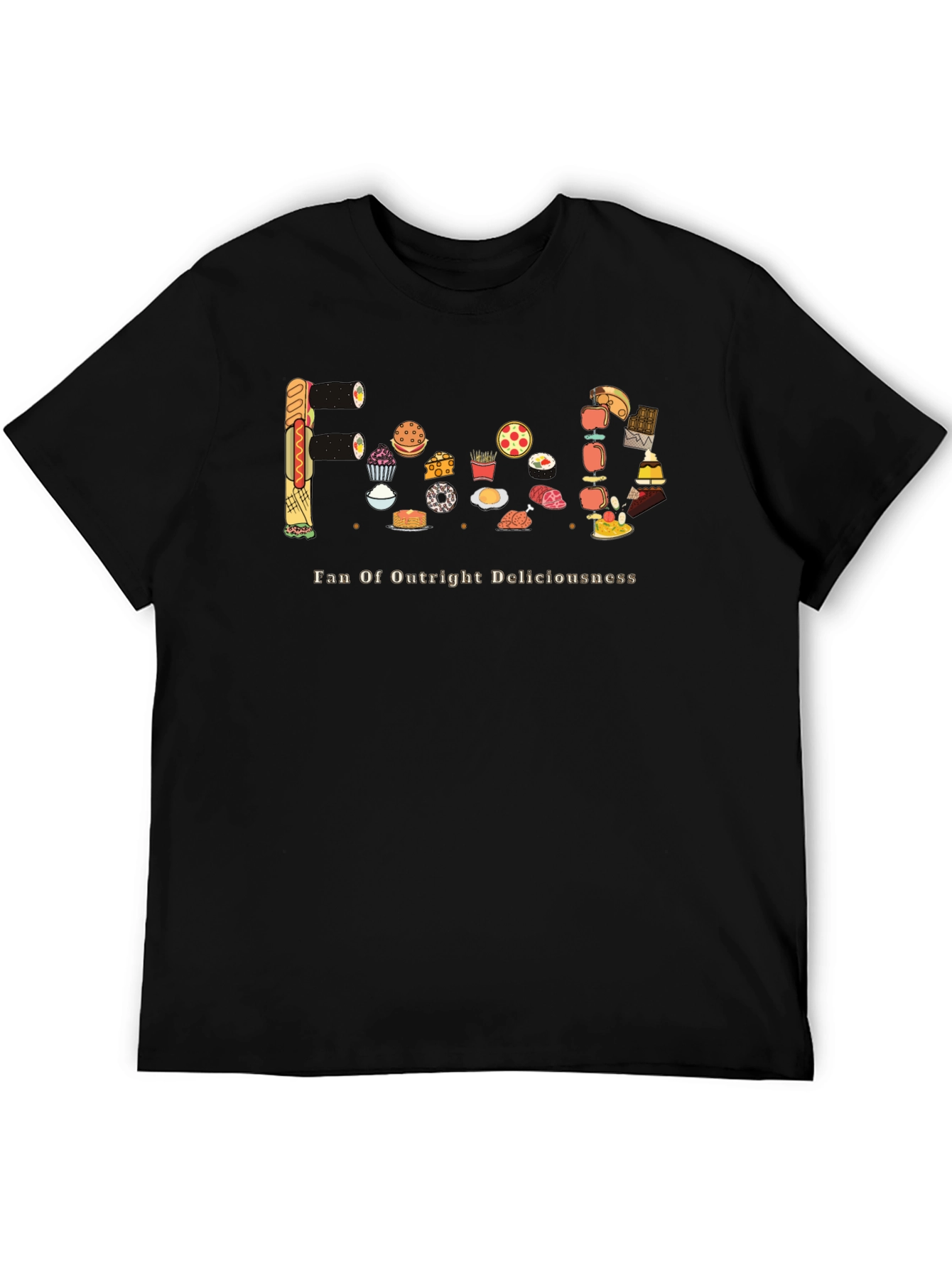 Foodie Graphic Tee - Fan of Outright Deliciousness