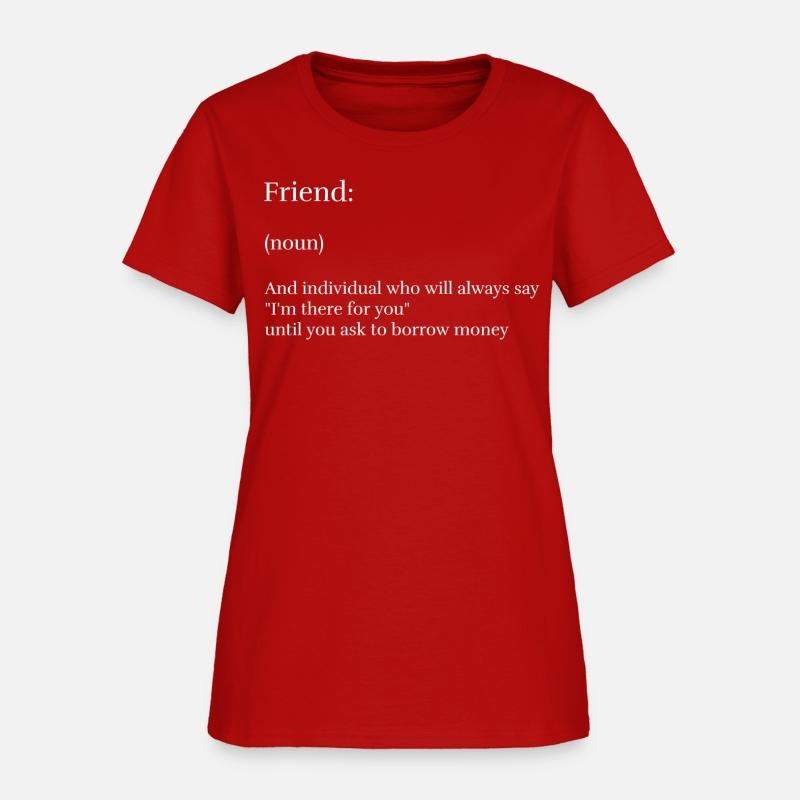 Friend: an individual who will say I m there....
