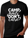 Camp Hair Dont Care Graphic Tee