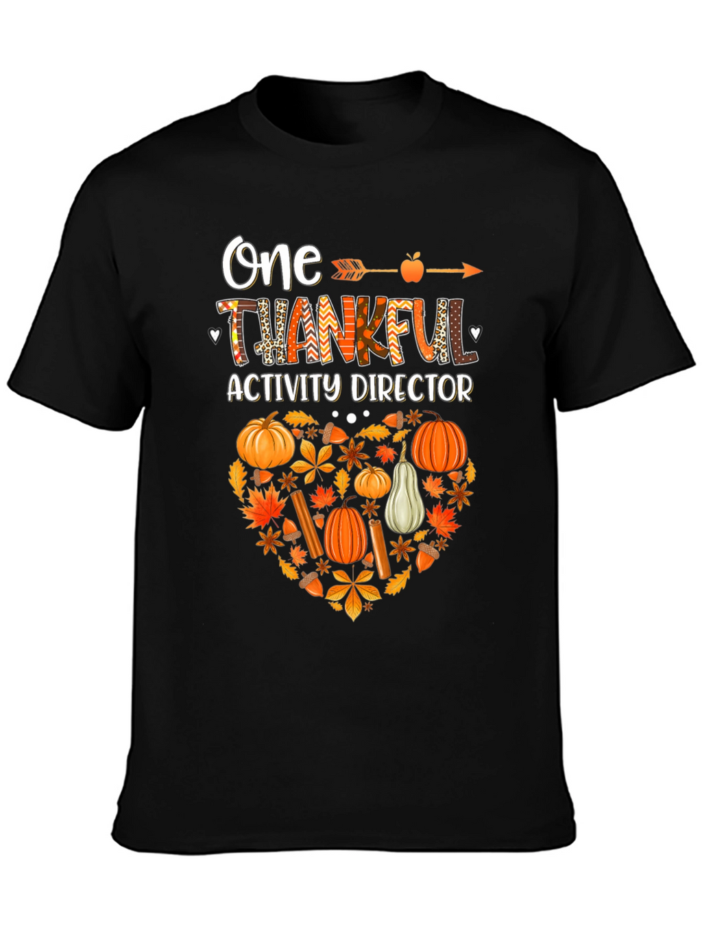 One Thankful Activity Director T-Shirt