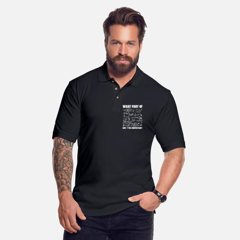 Funny Mathematics Teacher Shirt - WHAT PART OF...