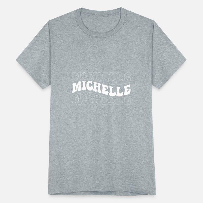 Funny Michelle Groovy 4 Men Women Cool Michelle