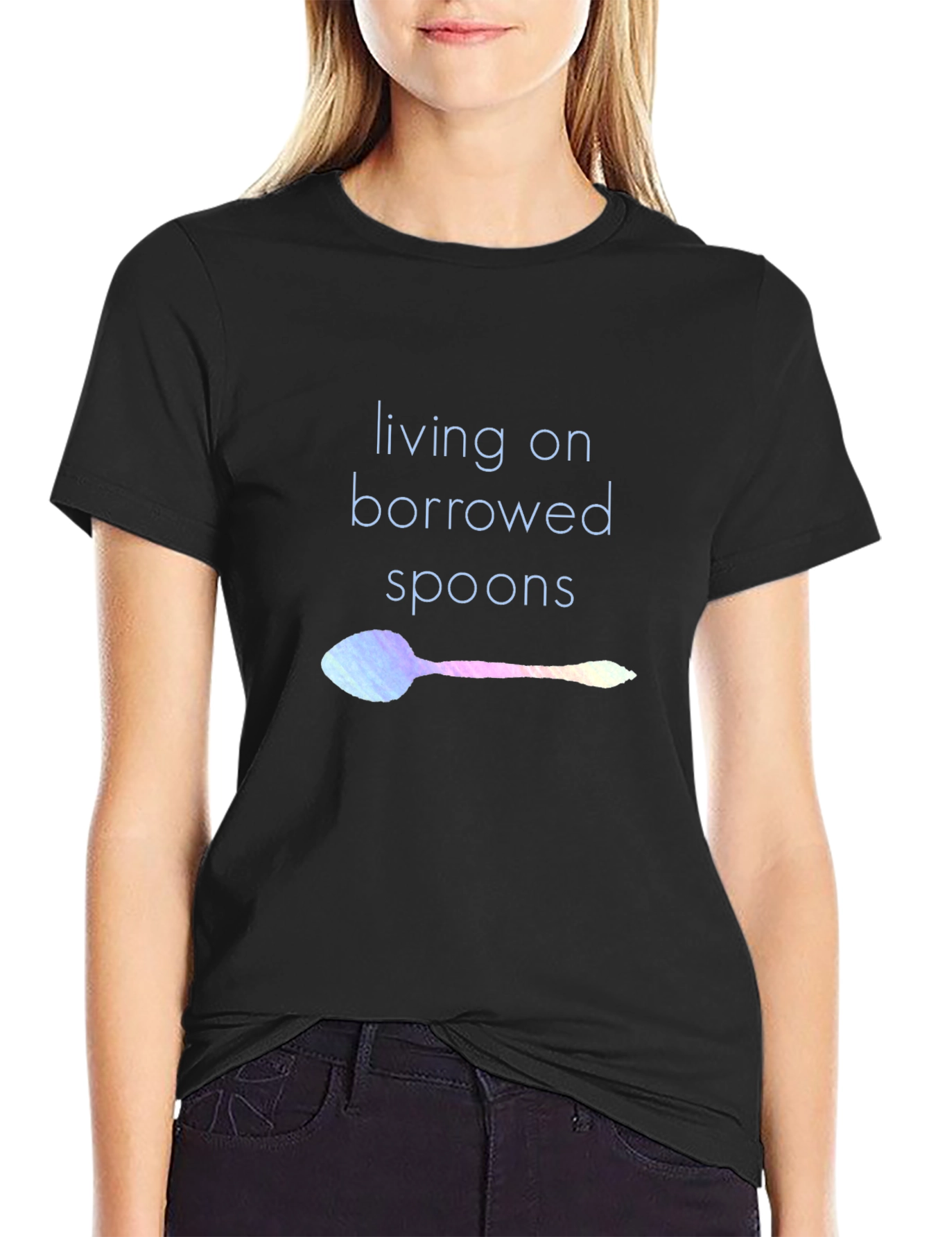 Living on Borrowed Spoons T-Shirt