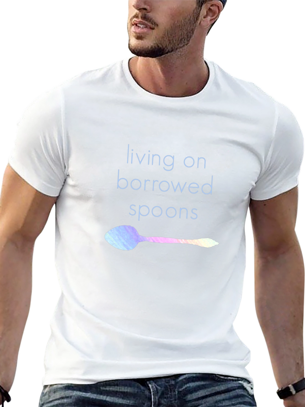 Living on Borrowed Spoons T-Shirt