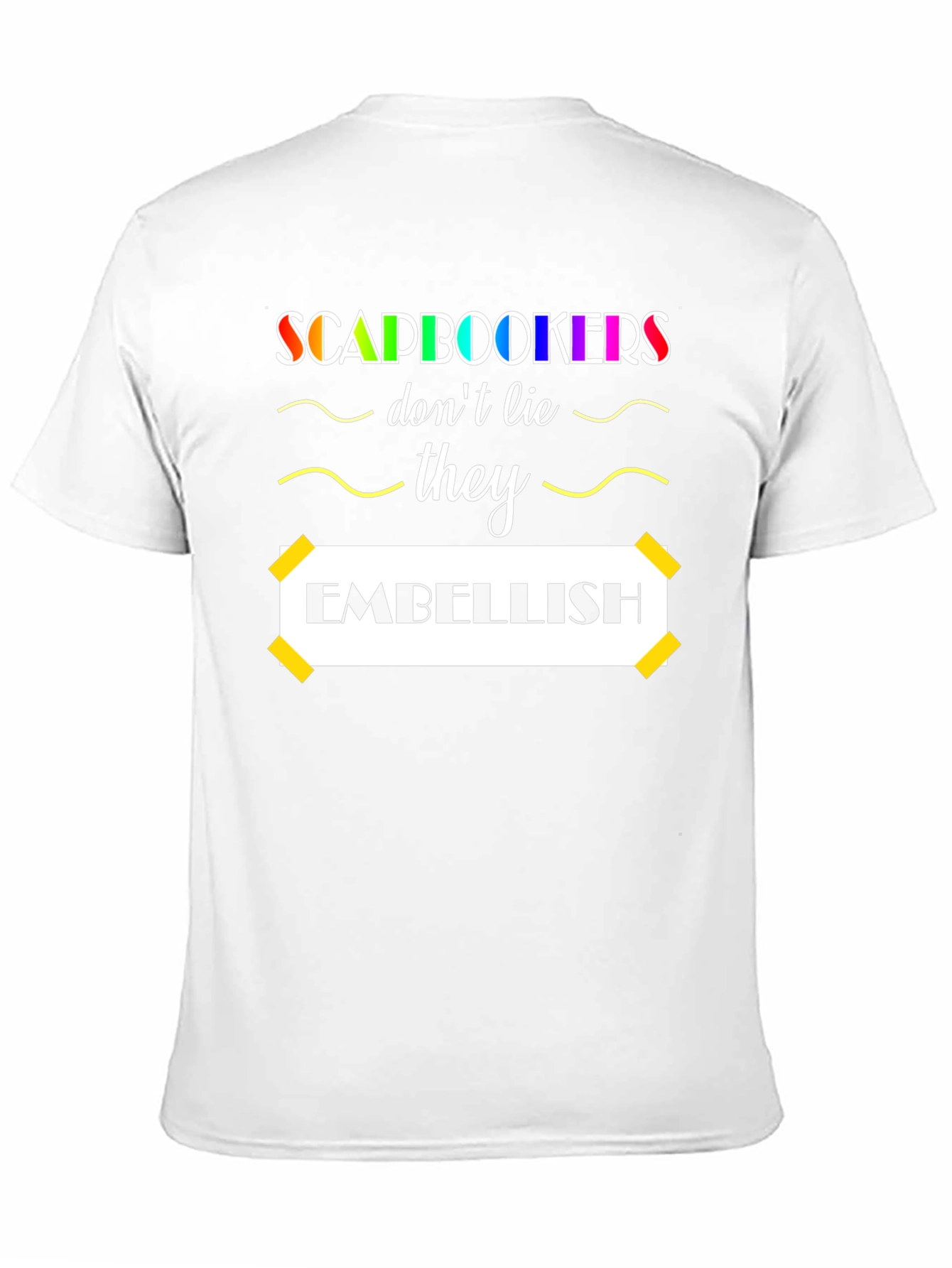Scrapbookers Embellish Graphic Tee