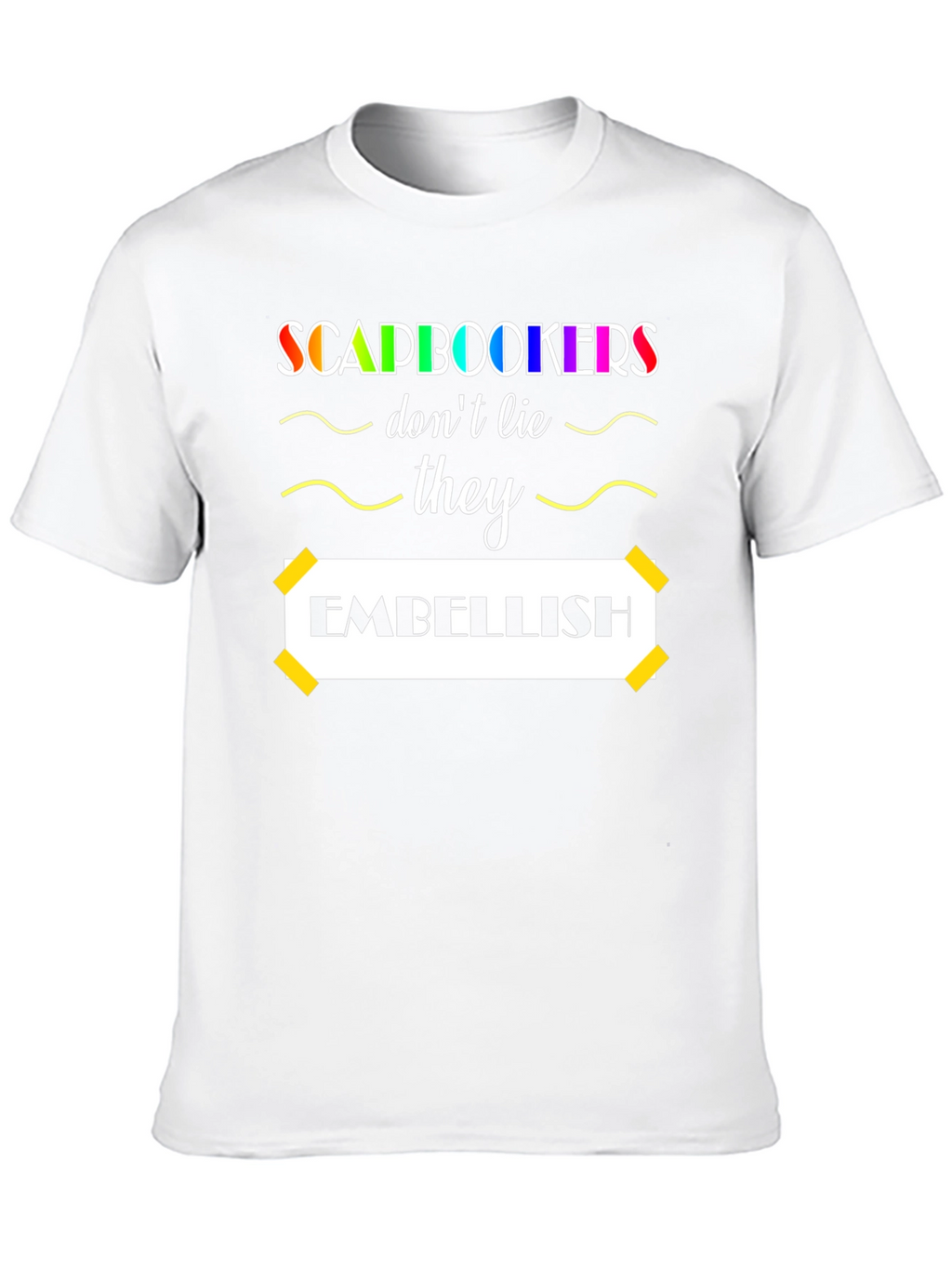 Scrapbookers Embellish Graphic Tee