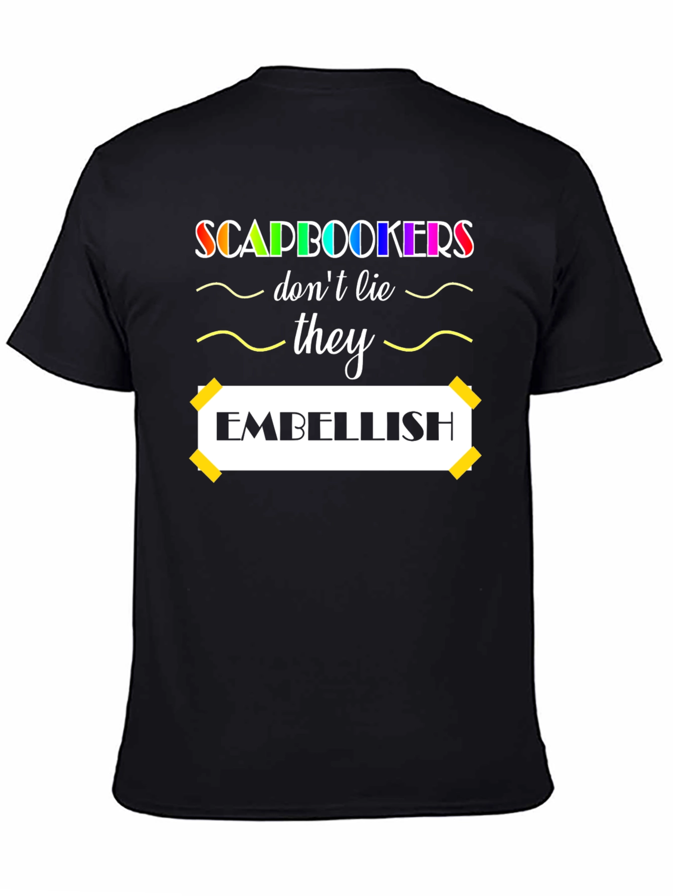 Scrapbookers Embellish Graphic Tee