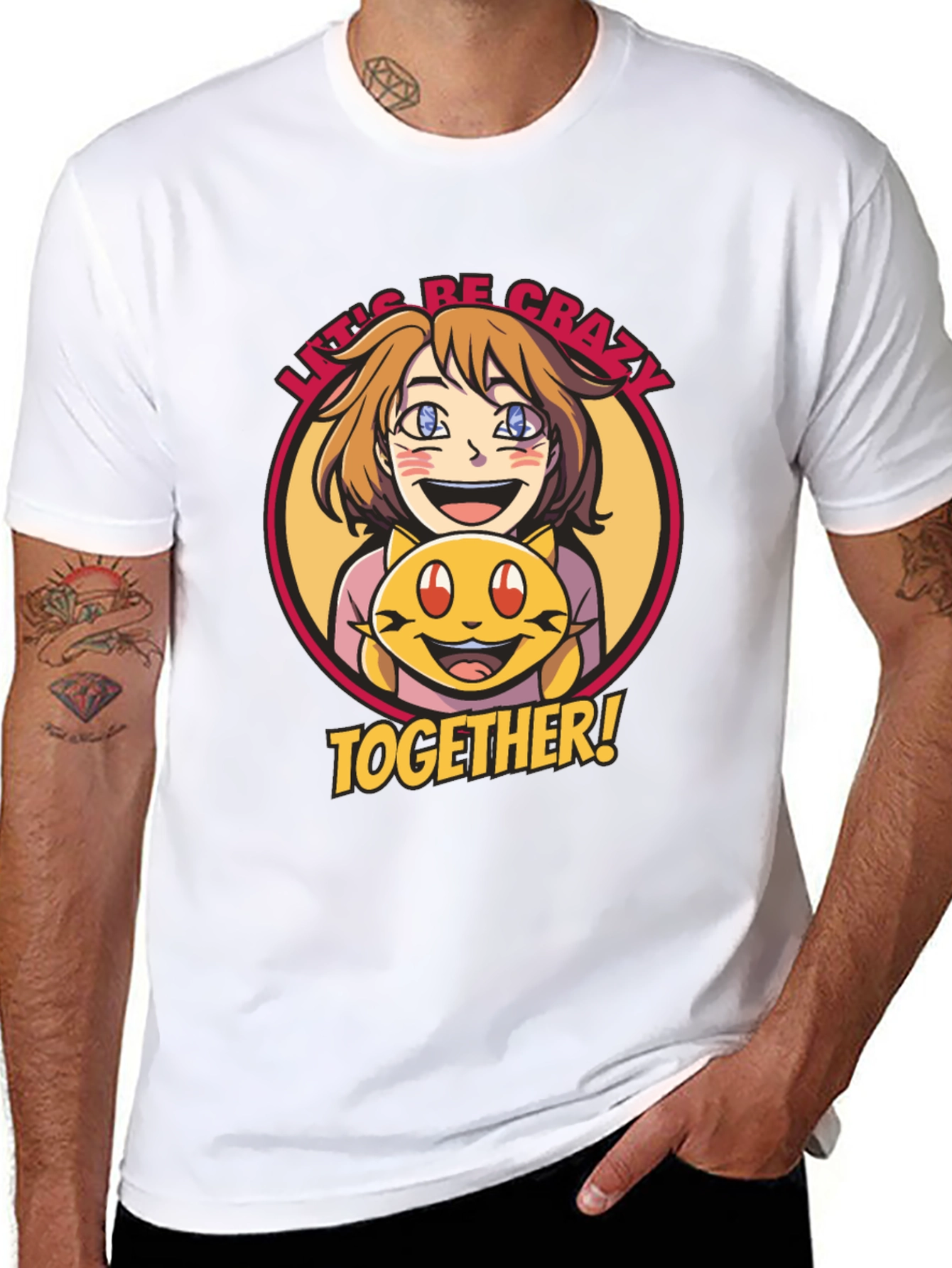 Lets Be Crazy Together Graphic Tee