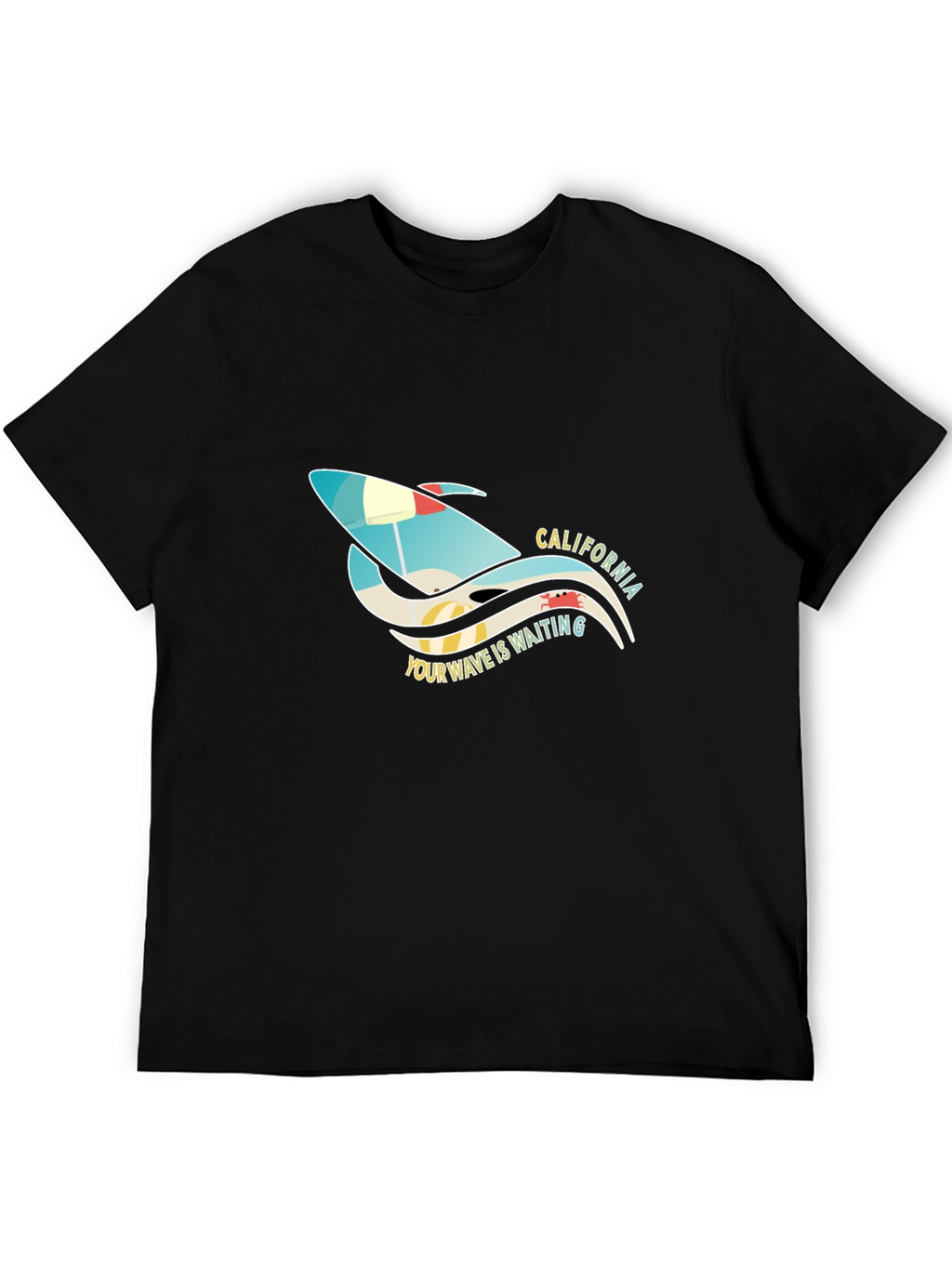 California Surf T-Shirt - Your Wave is Waiting