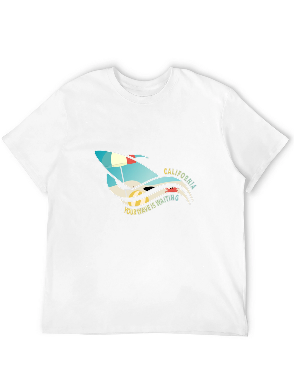 California Surf T-Shirt - Your Wave is Waiting