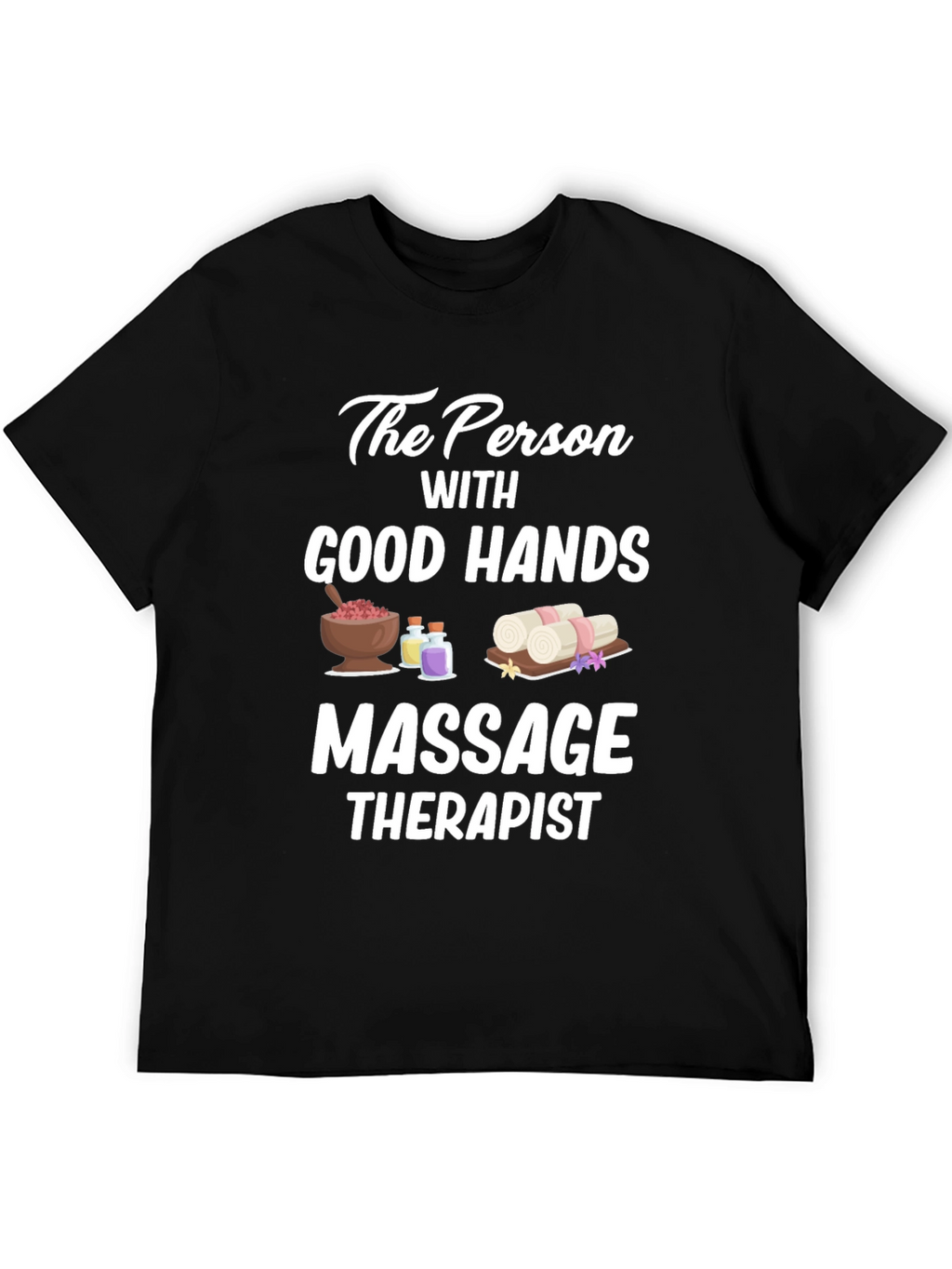 Massage Therapist T-Shirt - Good Hands Gift