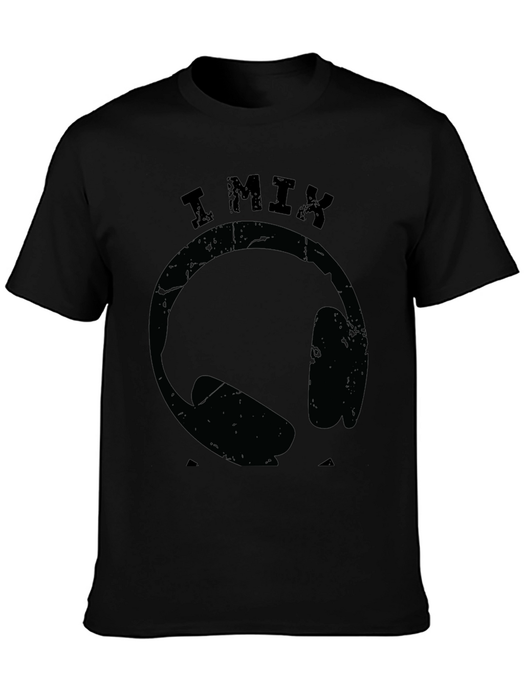 I Mix DJ Headphones Graphic Black T-Shirt