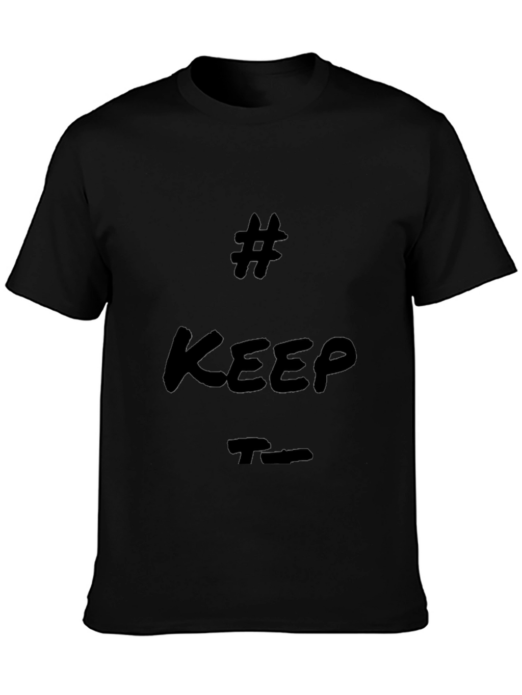 Trendy Black T-Shirt - Keep True