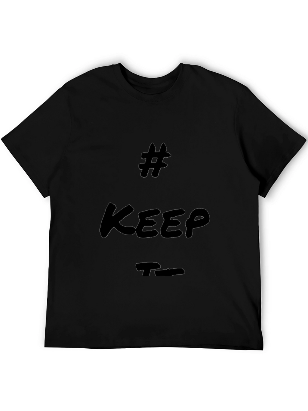 Trendy Black T-Shirt - Keep True