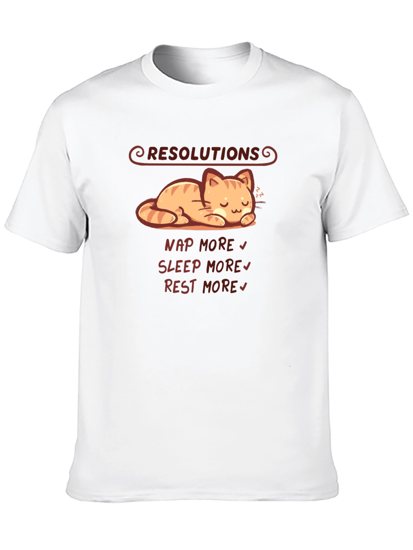 Lazy Cat Resolutions T-Shirt - Nap Sleep Rest More!