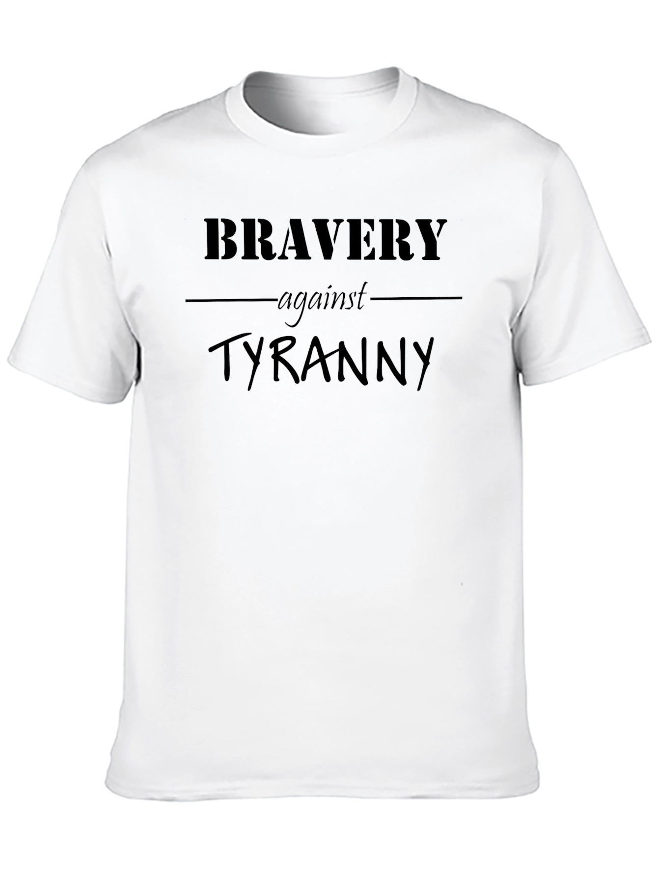 Bravery Against Tyranny Black Graphic Tee