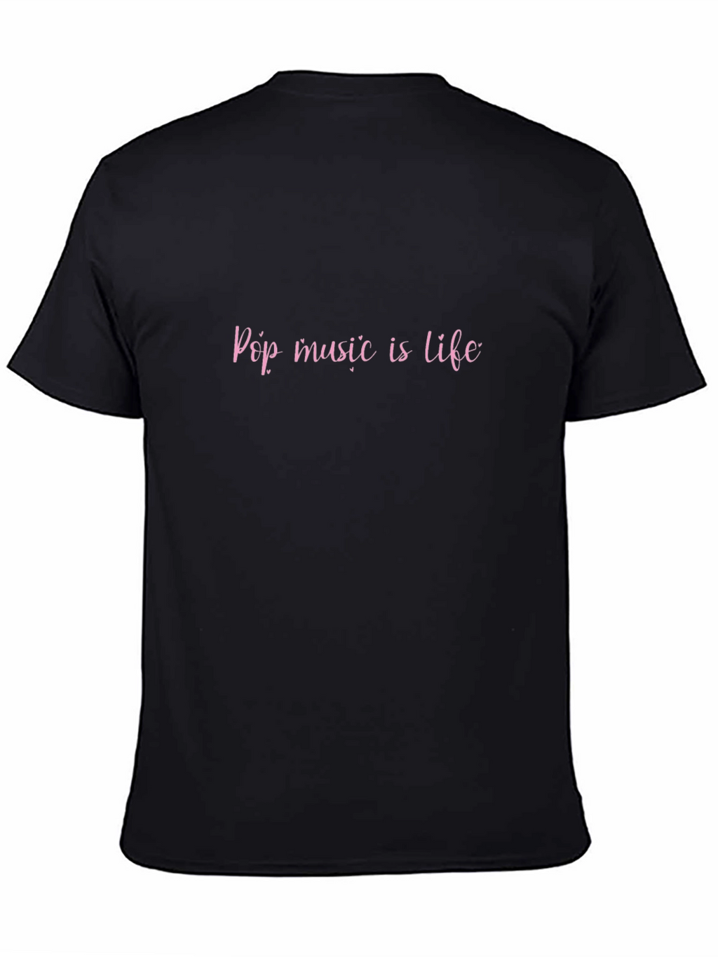 Pop Music is Life Black T-Shirt