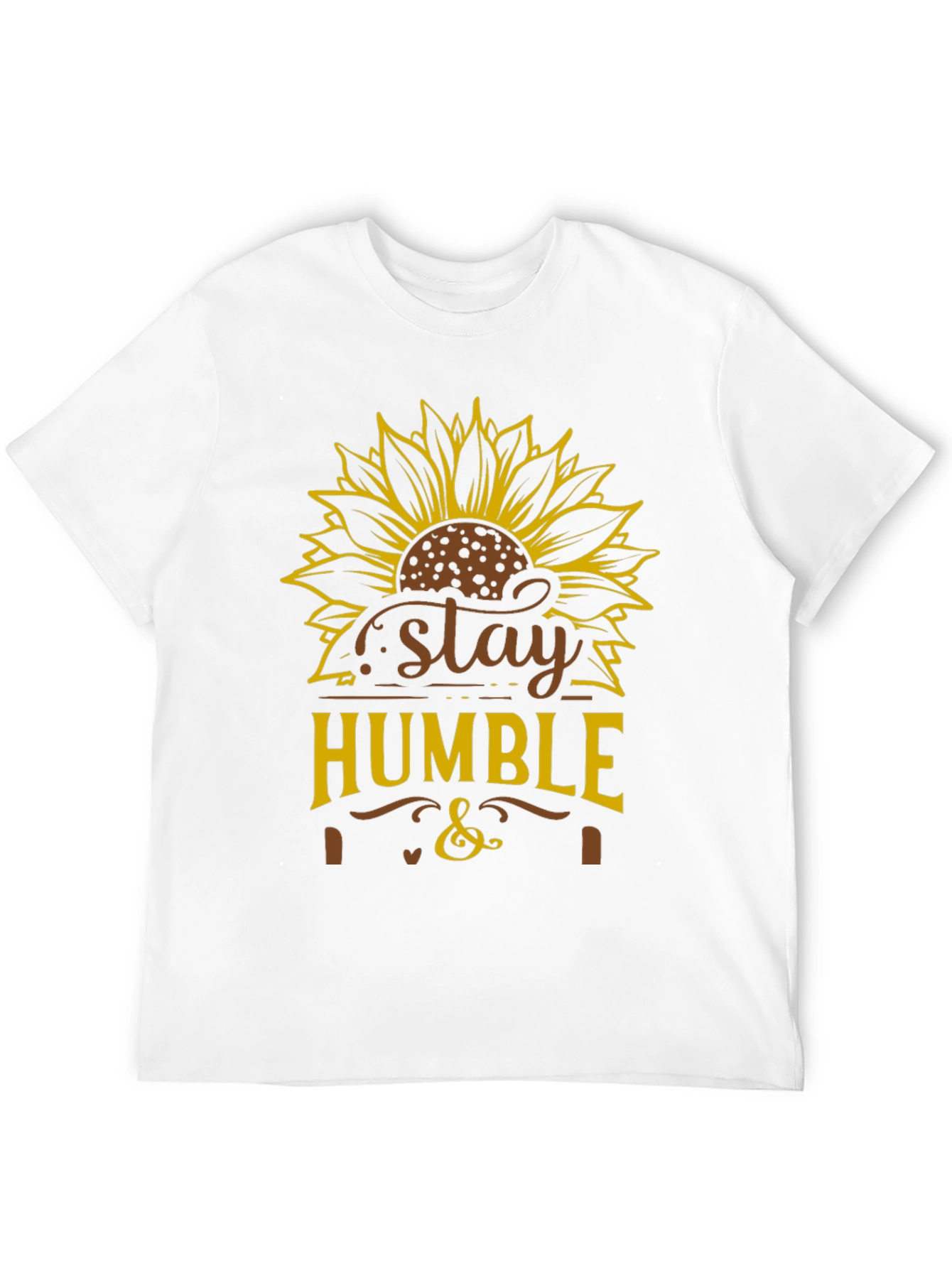Stay Humble Sunflower Graphic T-Shirt