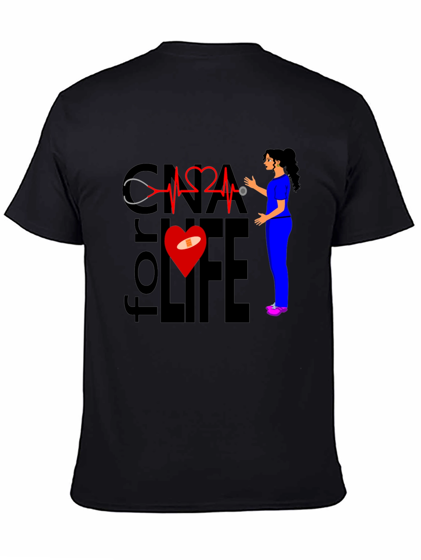 CNA for Life T-Shirt - Nurse Apparel