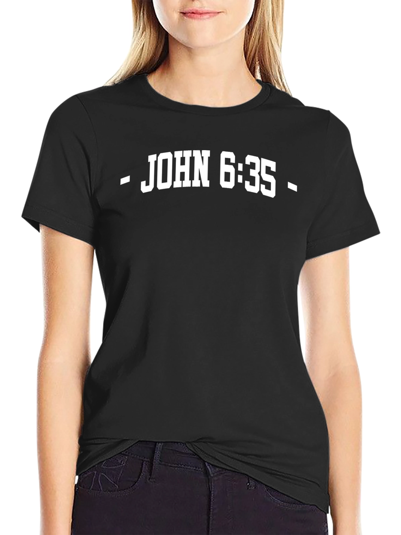 John 6:35 Graphic T-Shirt Religious Tee