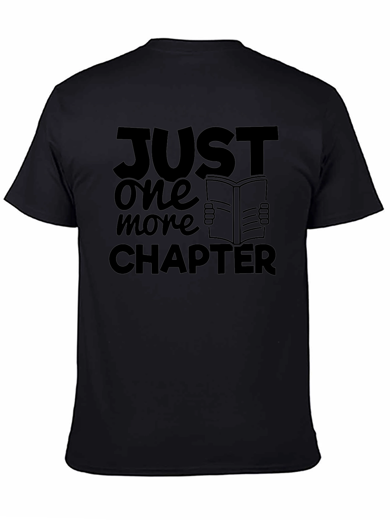 Just One More Chapter Black Tee - Book Lovers Shirt