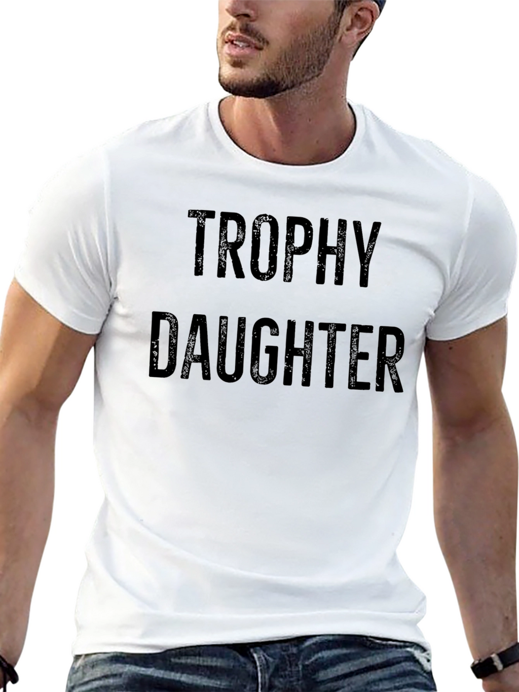 Trophy Daughter Graphic Tee - Dad Humor T-Shirt