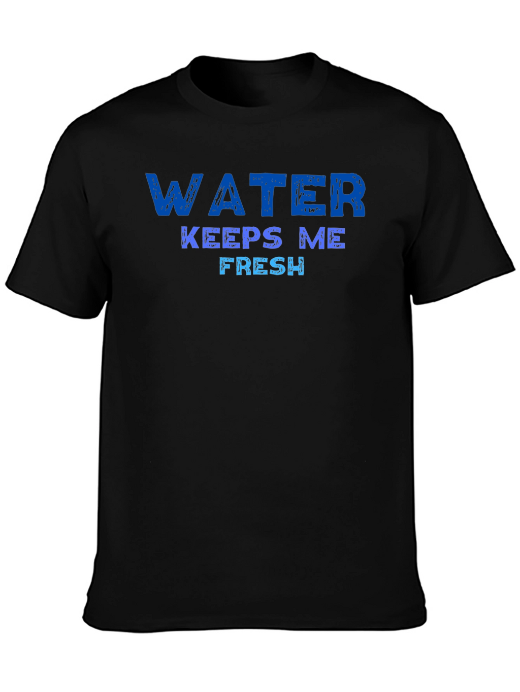Water Keeps Me Fresh Graphic Tee - Black