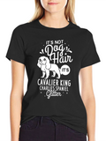 Dog Hair Glitter Cavalier King T-Shirt