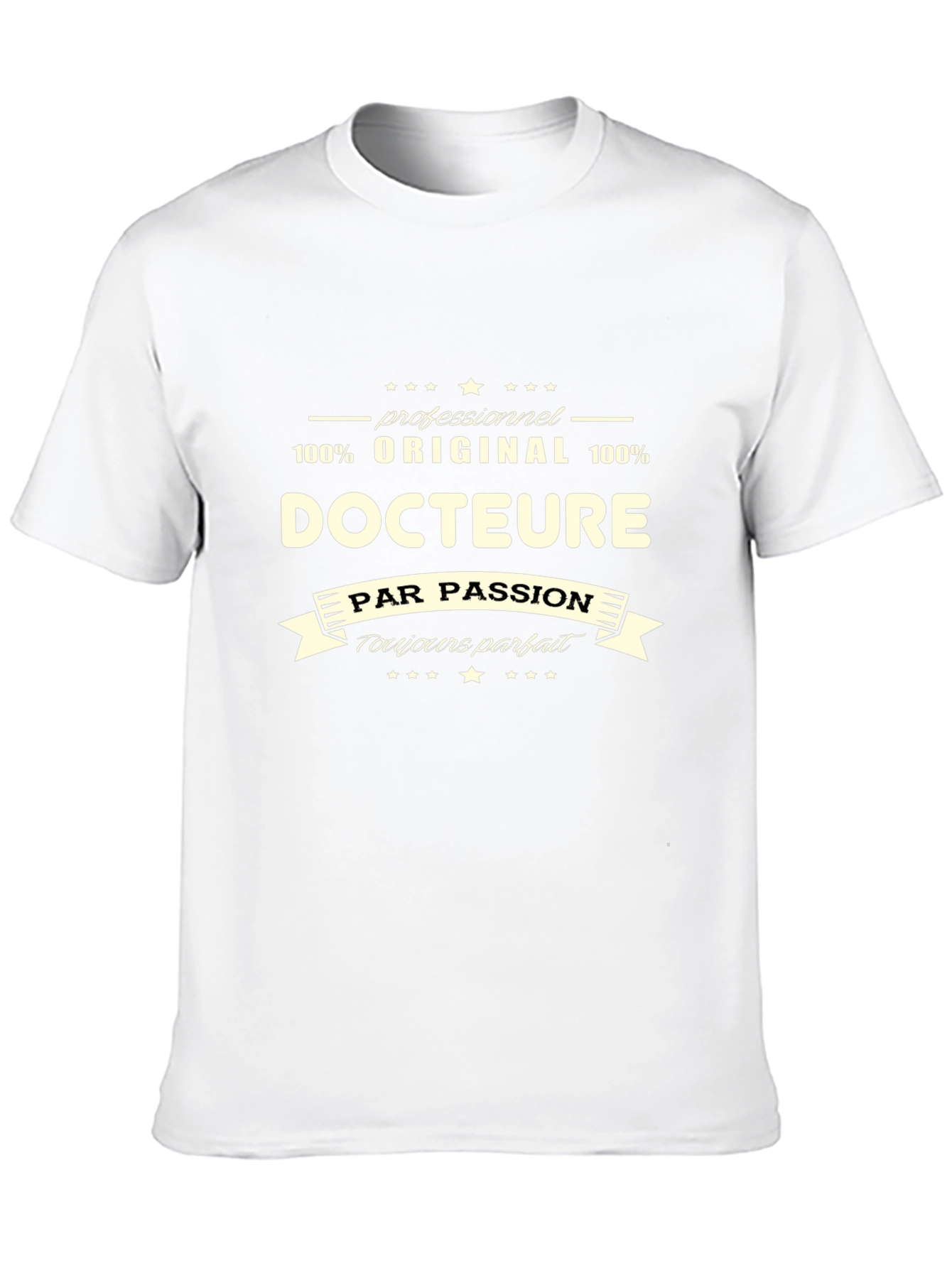 Docteure T-Shirt - Professionnel Original Par Passion