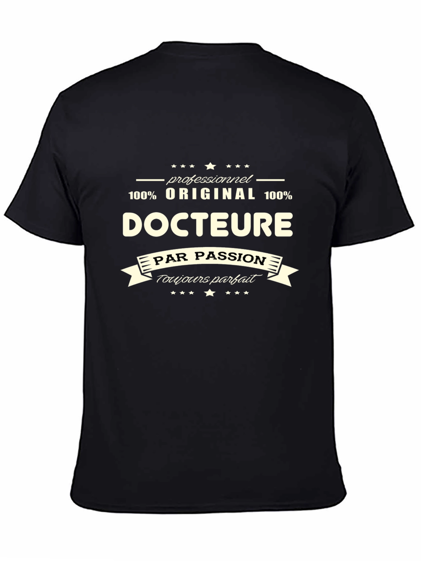Docteure T-Shirt - Professionnel Original Par Passion