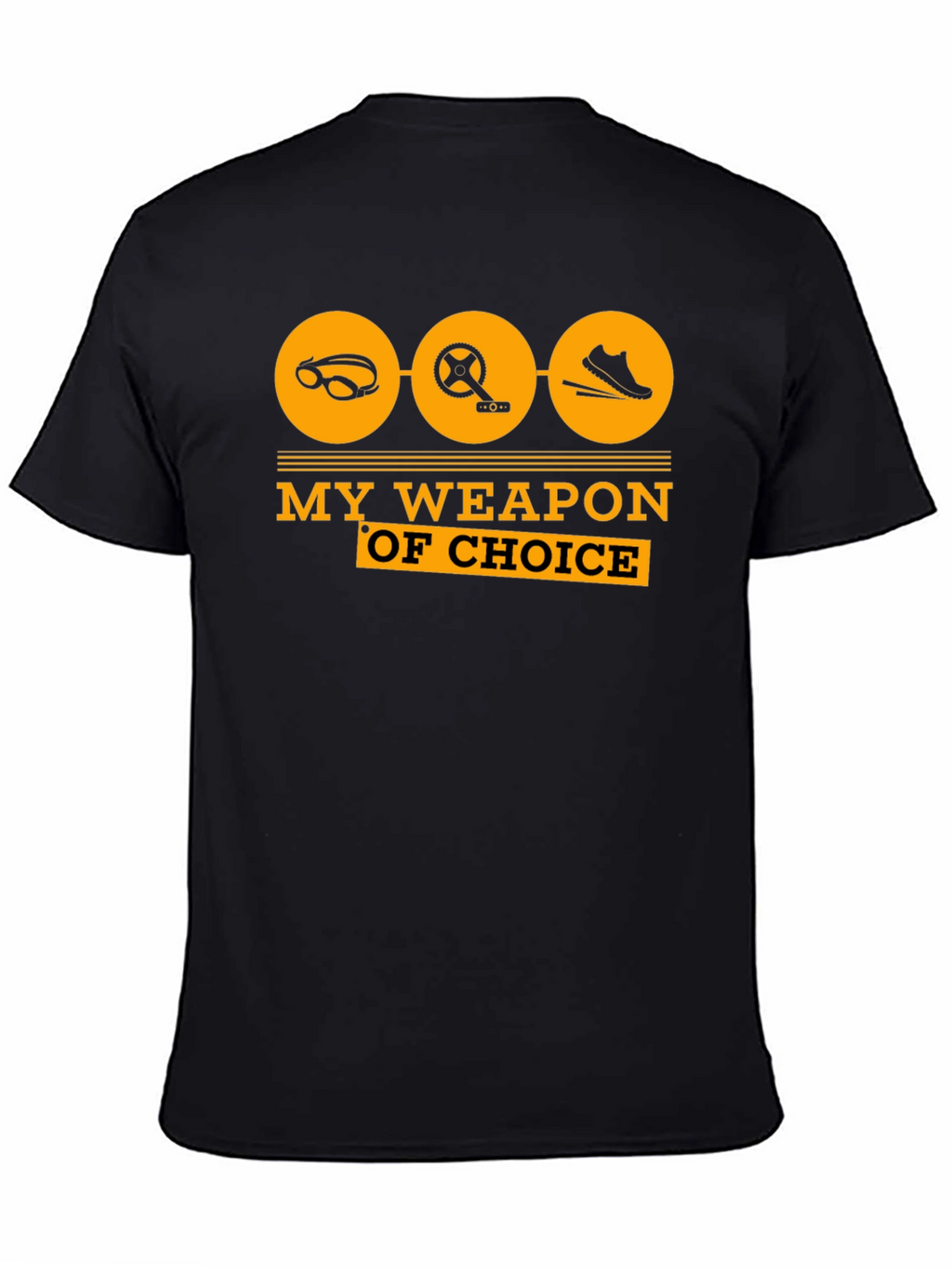 Triathlon T-Shirt: My Weapon of Choice - Black Tee