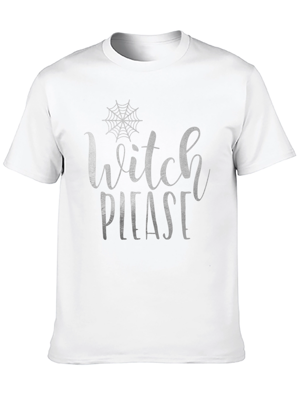 Witch Please T-Shirt - Halloween Apparel