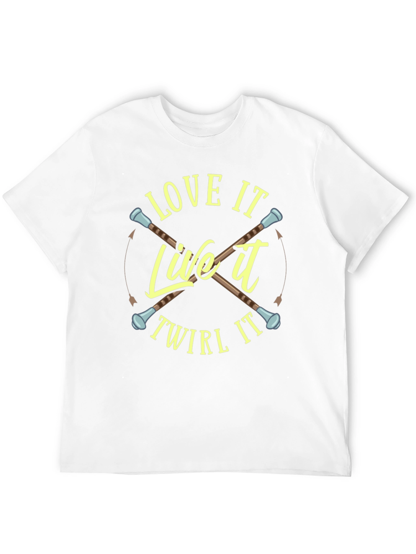 Love It Live It Twirl It T-Shirt