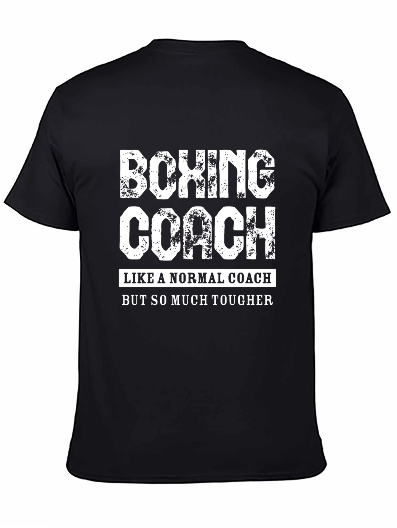 Boxing Coach T-Shirt - Tougher Than Normal