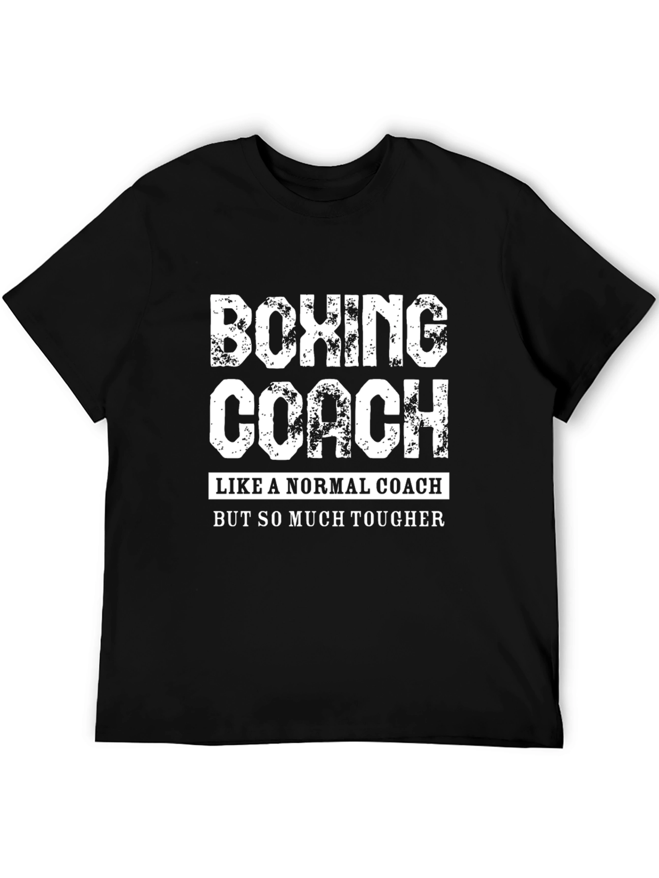 Boxing Coach T-Shirt - Tougher Than Normal