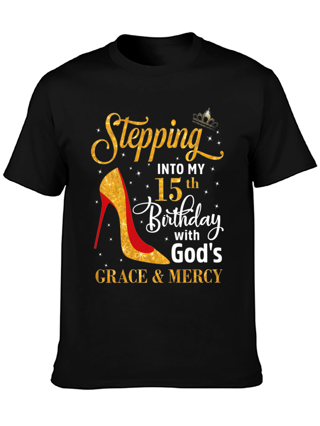 Stepping Into My 15th Birthday T-Shirt