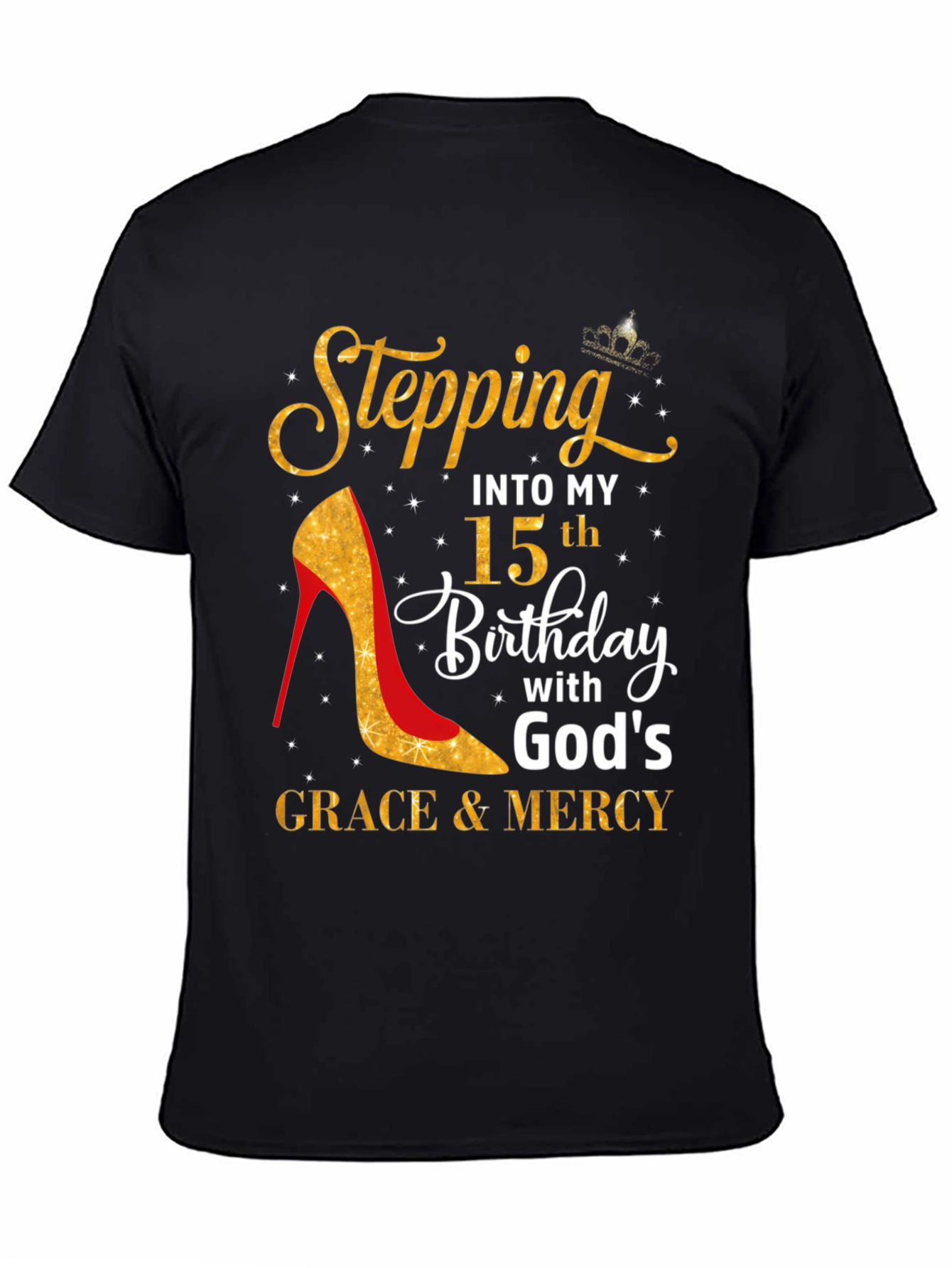 Stepping Into My 15th Birthday T-Shirt
