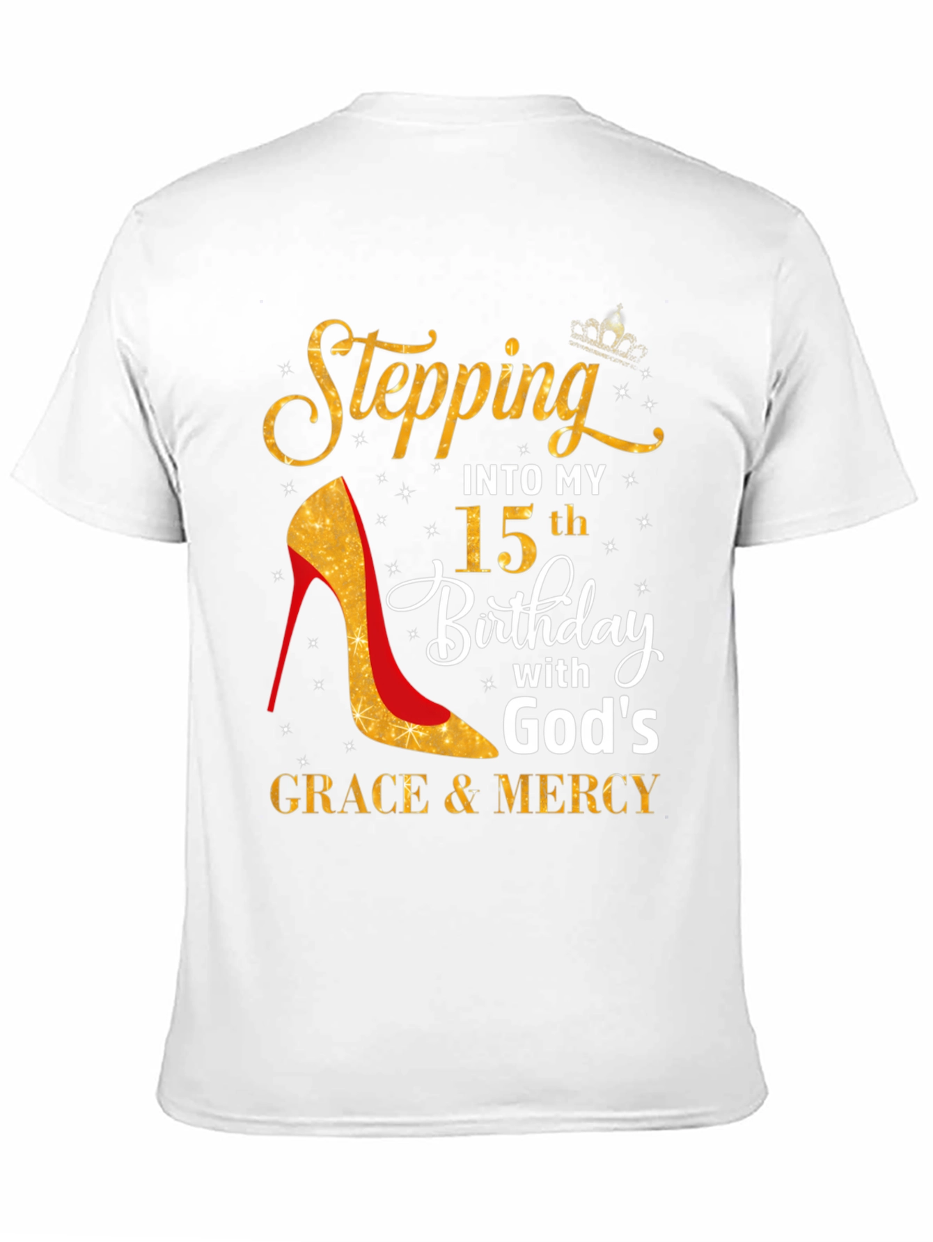 Stepping Into My 15th Birthday T-Shirt