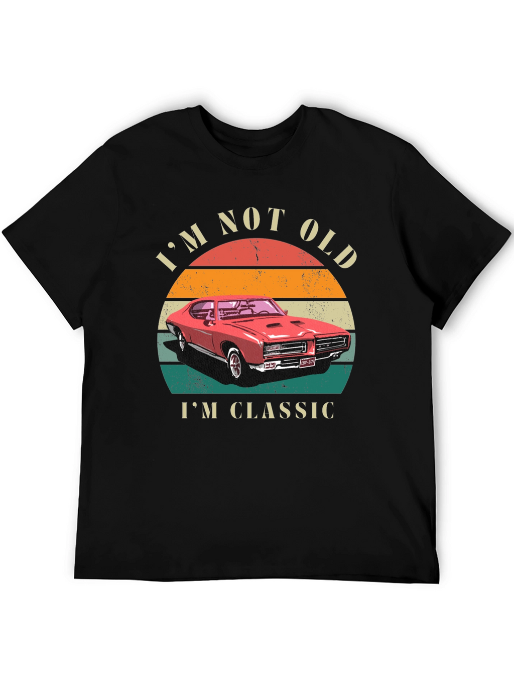 Im Not Old Im Classic Graphic T-Shirt