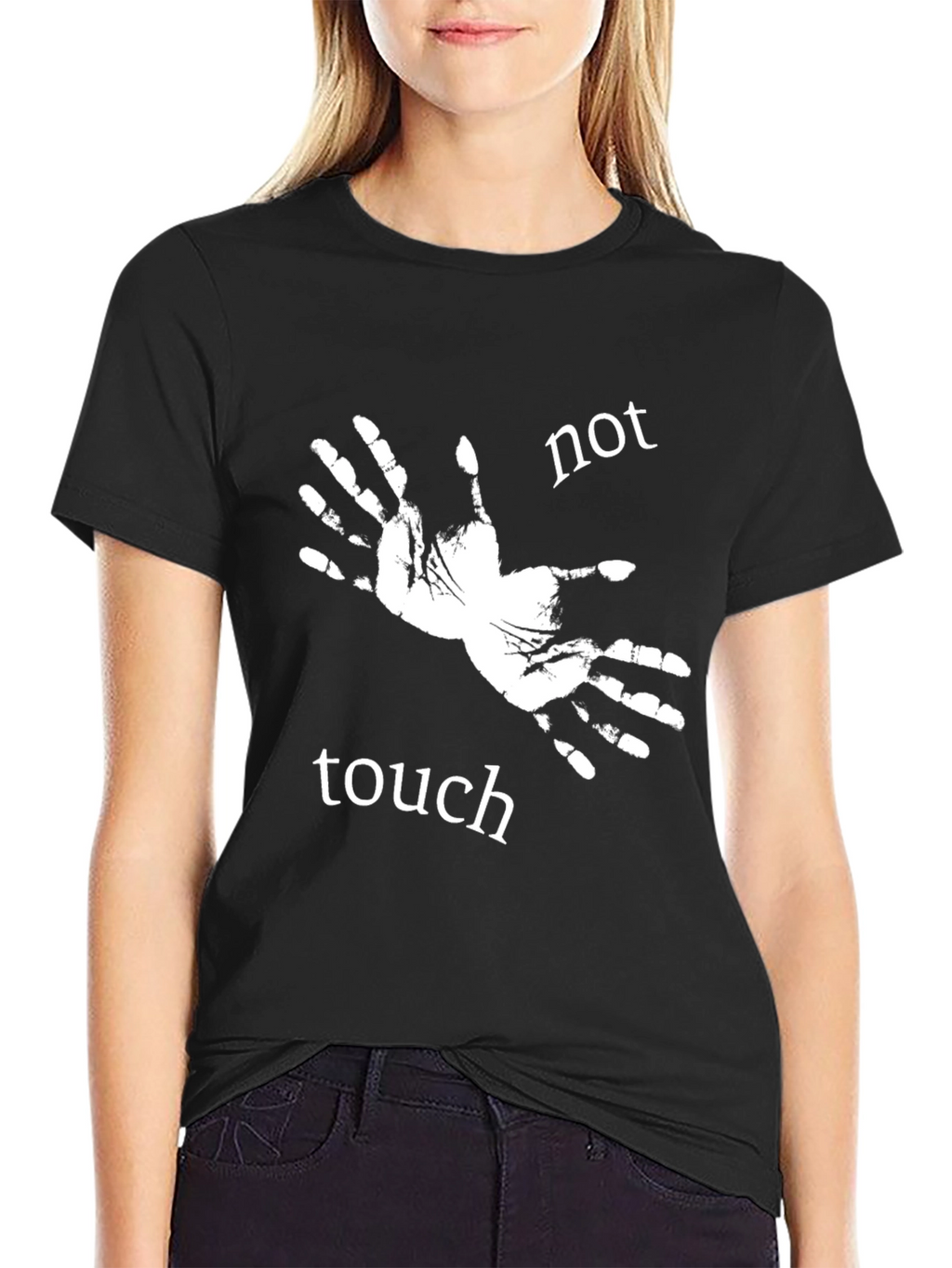 Not Touch Tee - Novelty Graphic Print T-Shirt