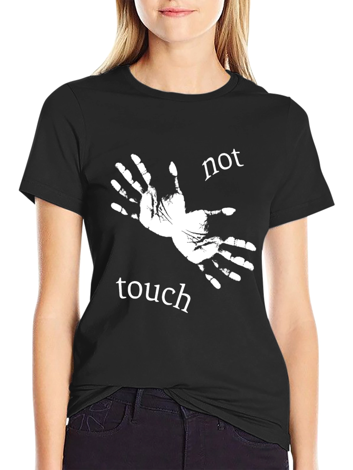 Not Touch Tee - Novelty Graphic Print T-Shirt