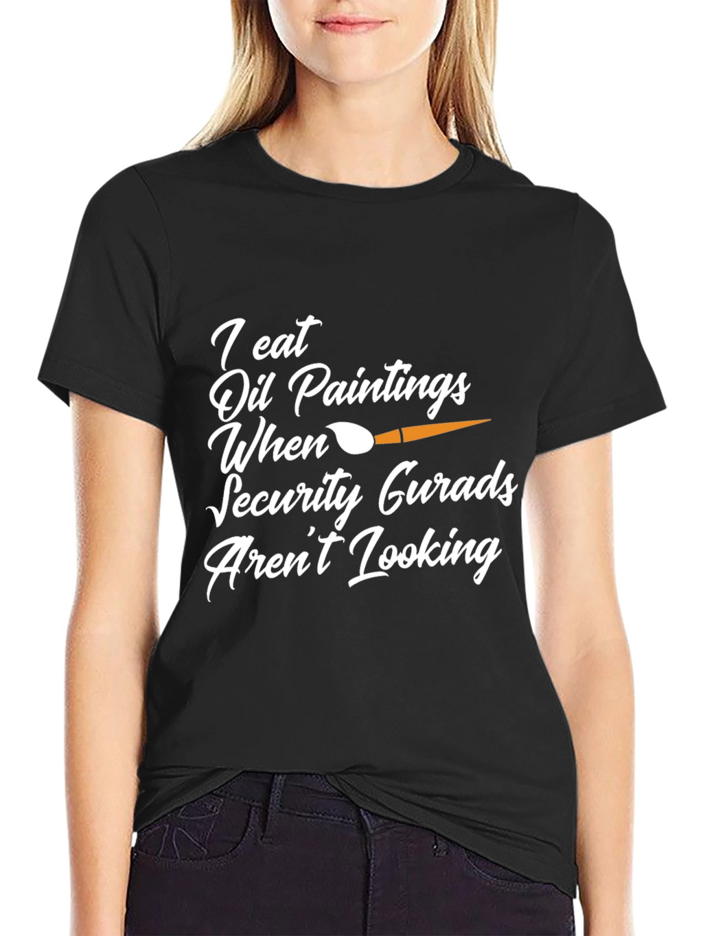 I Eat Oil Paintings Funny Graphic Tee