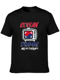 Korean Drama Therapy Tee - K-Drama Fan Shirt