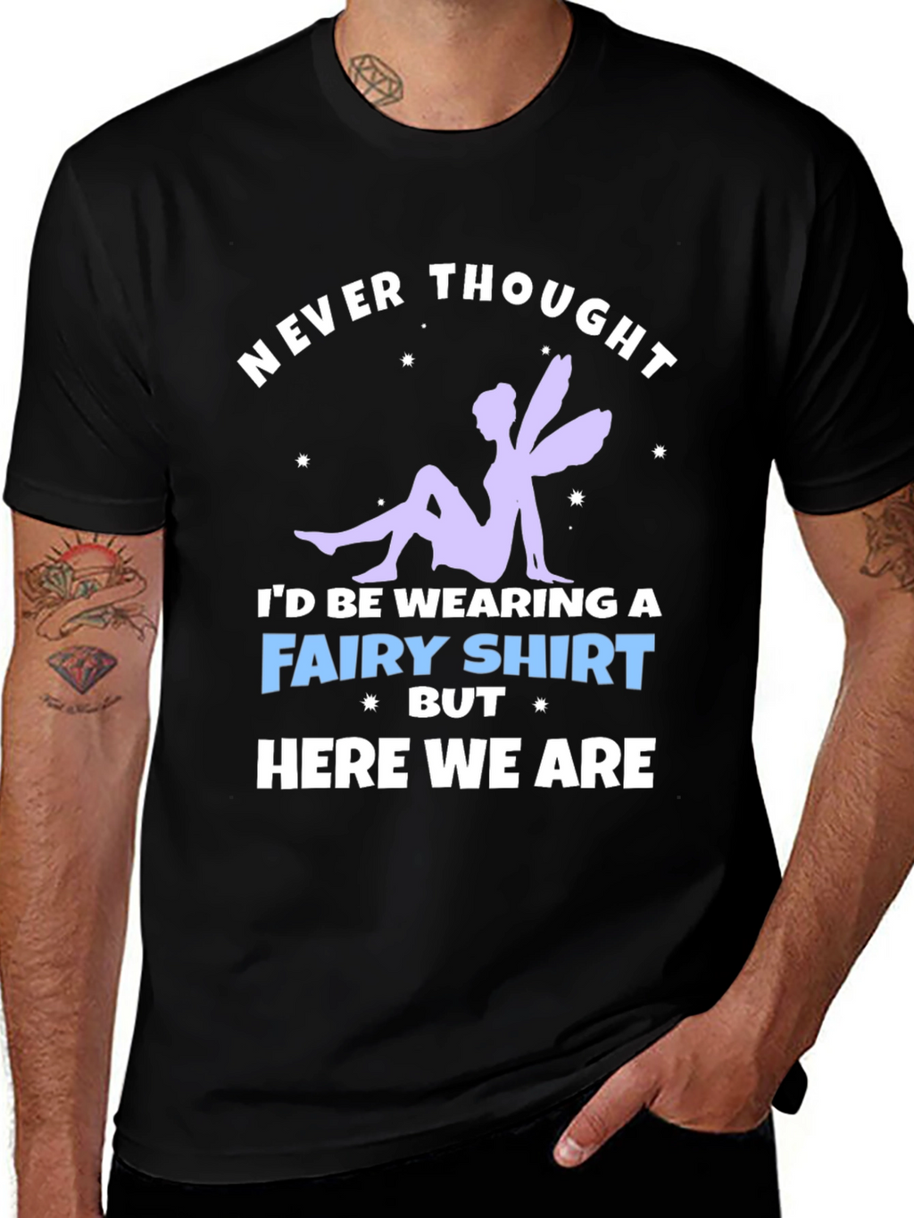 Never Thought Fairy T-Shirt