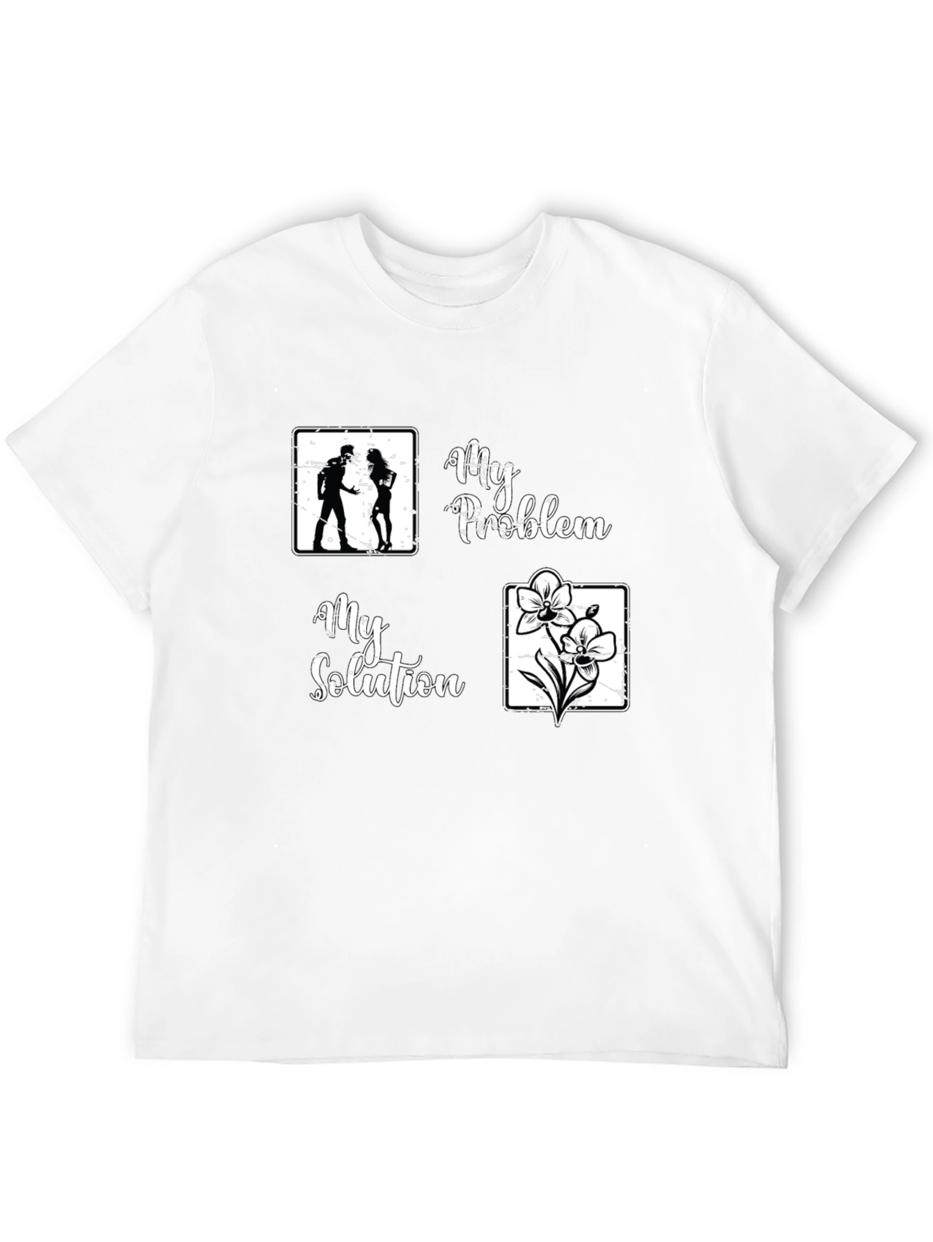 My Problem My Solution T-Shirt