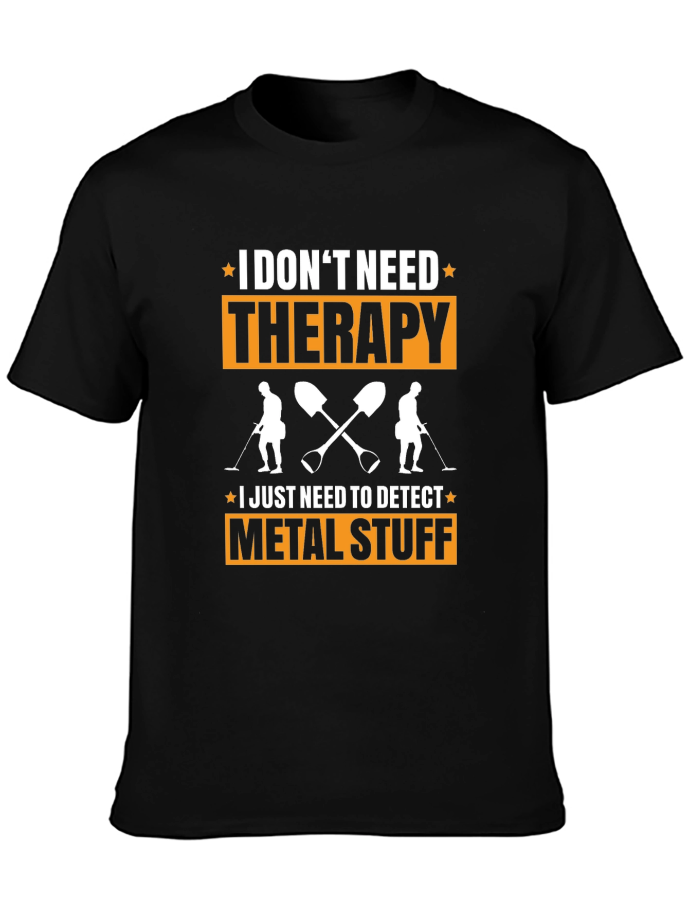 Metal Detecting T-Shirt: No Therapy Needed!