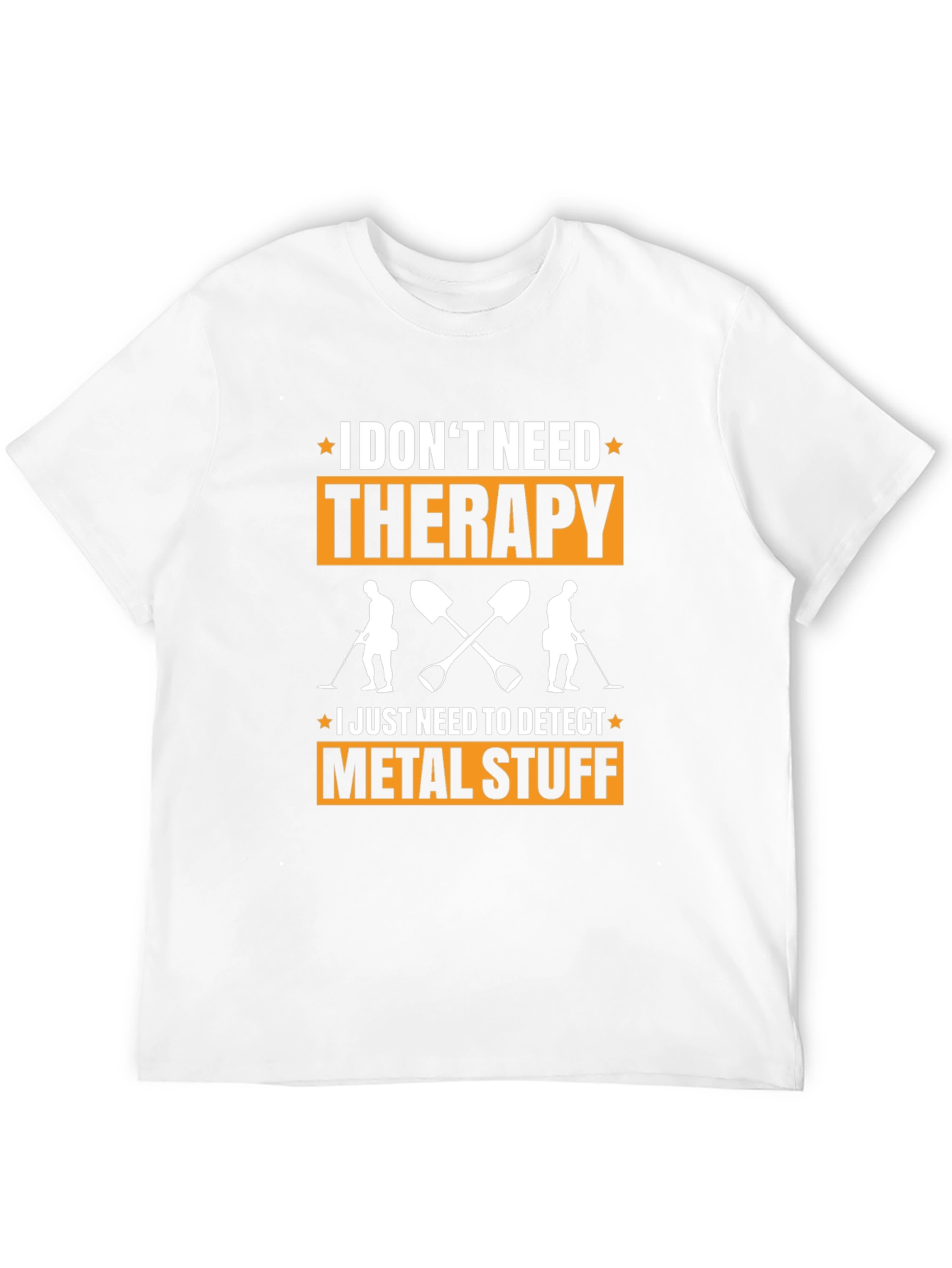 Metal Detecting T-Shirt: No Therapy Needed!