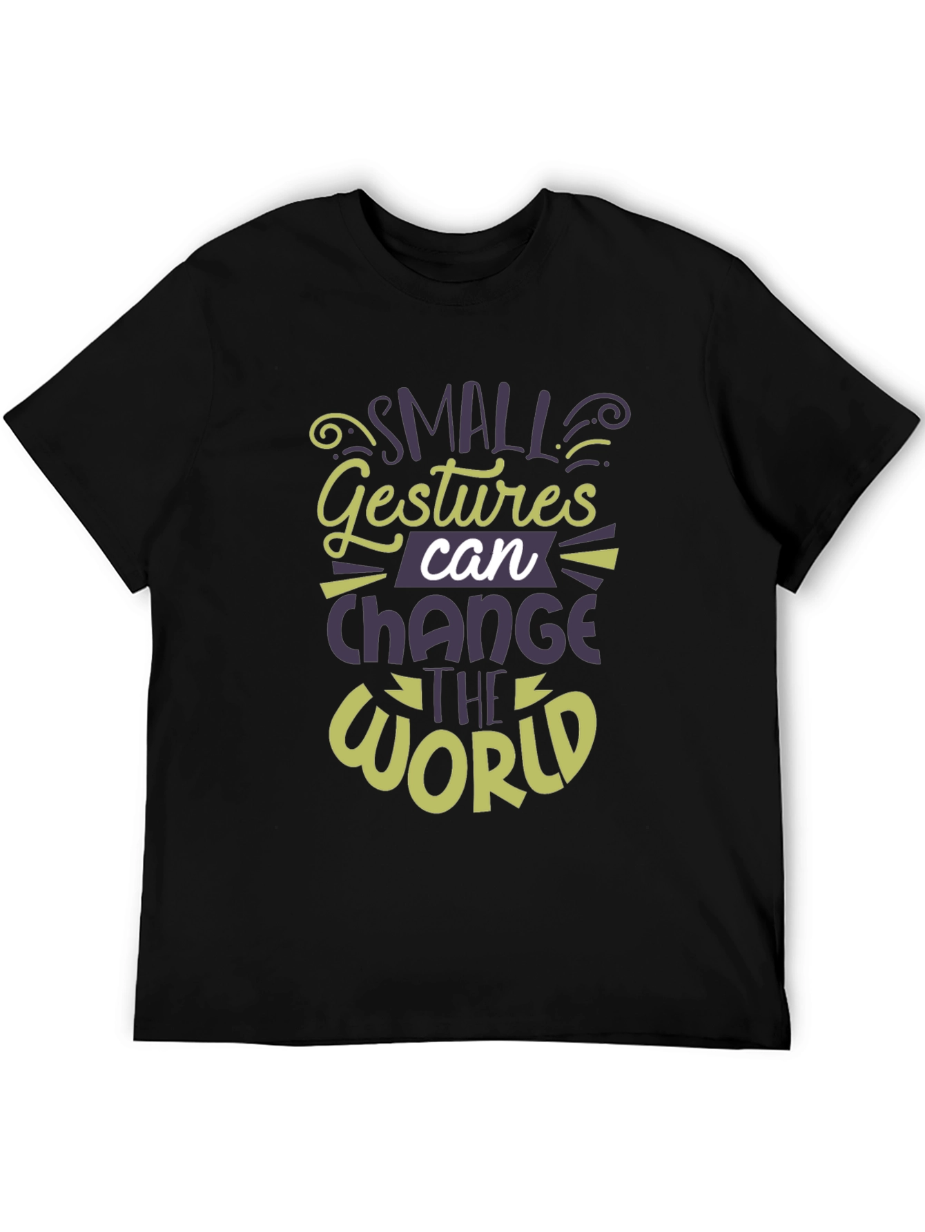 Small Gestures Can Change the World T-Shirt